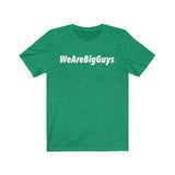 WeAreBigGuys