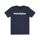 WeAreBigGuys