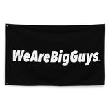 WeAreBigGuys Flag