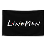 Linemen Friends Flag