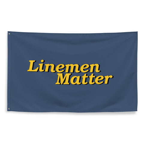 Linemen Matter Flag