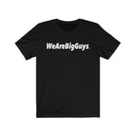 WeAreBigGuys