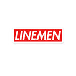 Linemen are Supreme sticker