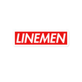 Linemen are Supreme sticker